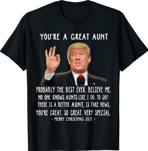 Trump Speech Great Aunt Merry Christmas Auntie Funny TShirt