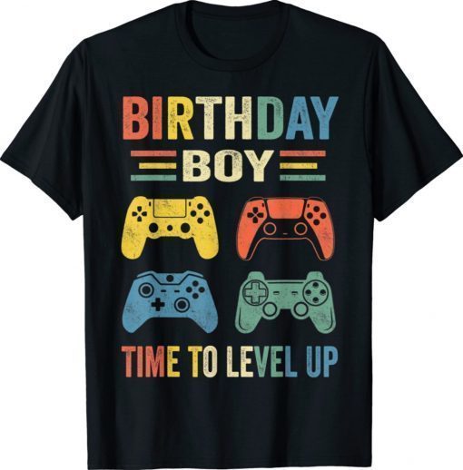 Birthday Boy Time to Level Up Video Game Birthday 2022 Shirts