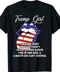 Trump Girl American Flag Mouth Hated By Many Unisex TShirt