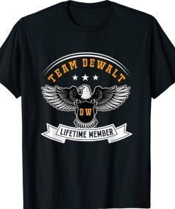 Team Dewalts Proud Of Member Family Vintage Tee Shirt