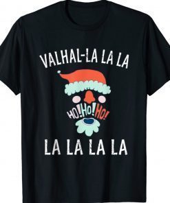 Fa La Valhalla Santa Hat Viking Skull Christmas Unisex TShirt