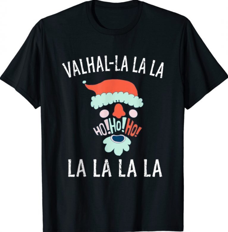 Fa La Valhalla Santa Hat Viking Skull Christmas Unisex TShirt