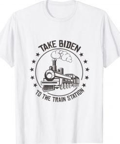 Take Biden To The Train Station Vintage Shirts