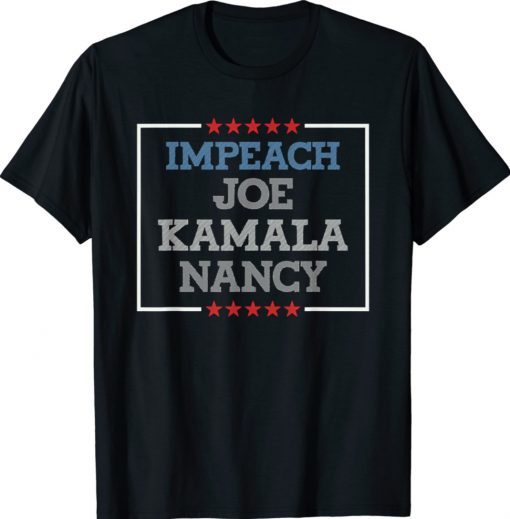 Impeach Joe Biden Kamala Harris Nancy Pelosi 8646 Tee Shirt