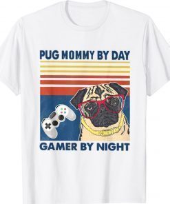 Pug Mommy By Day Mother's Day Christmas Funny TShirt