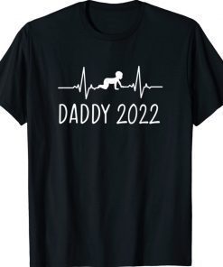 Funny First Time Father Dad Expecting Daddy 2022 T-Shirt