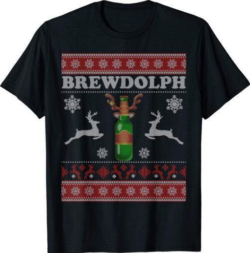 Brewdolph Ugly Christmas Beer Lover Craft Beer Brewer Gift T-Shirt