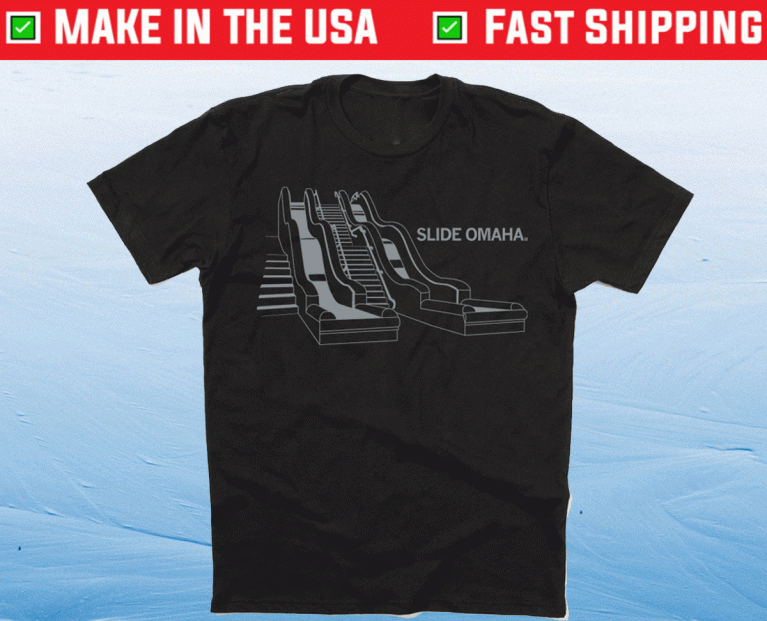 Slide into Omaha Tee Shirt