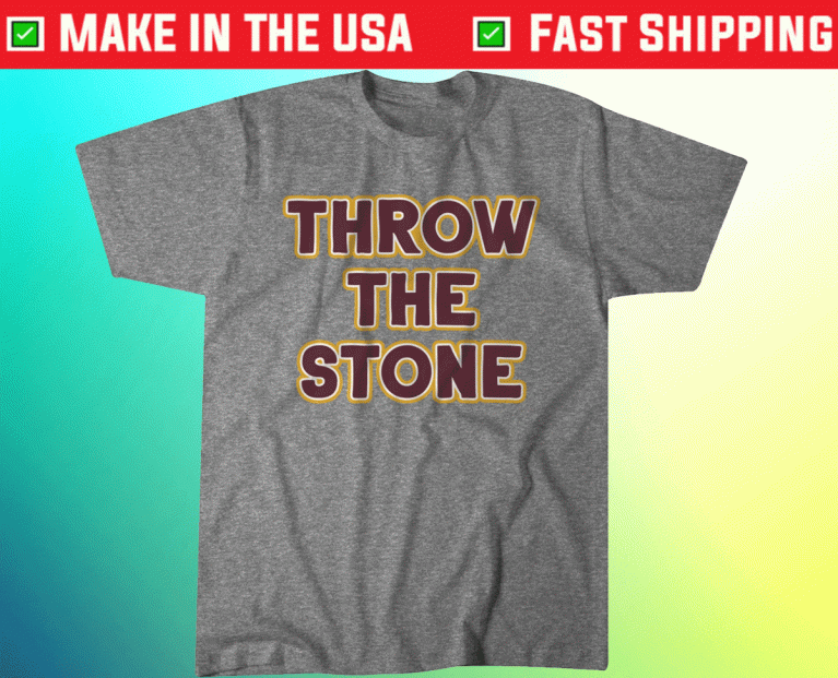 Throw the Stone Tee Shirt