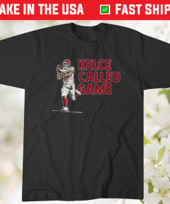 Travis Kelce Called Game Tee Shirt