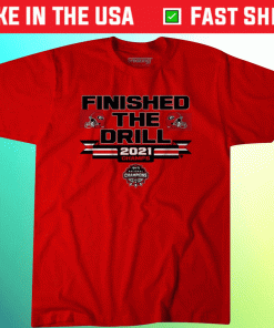 Georgia Football Finished the Drill 2022 Shirts