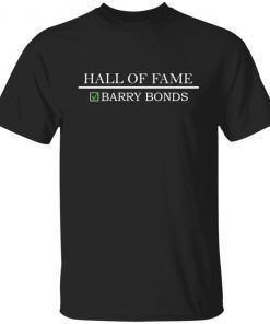 Hall Of Fame Barry Bonds 2022 Shirts