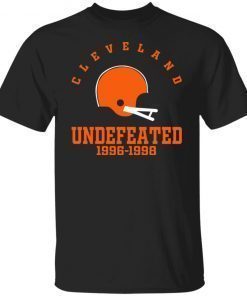 Cleveland Undefeated 1996 1998 Unisex Shirts