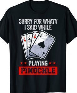 Funny Pinochle Card Game Player Vintage Shirts