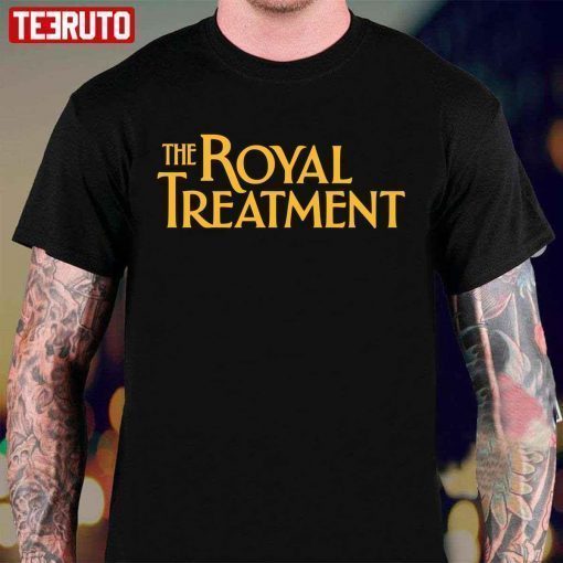 The Royal Treatment Title Vintage T-Shirt