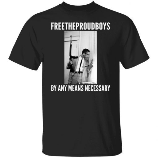 Free The Proud Boys By Any Means Necessary Vintage TShirt