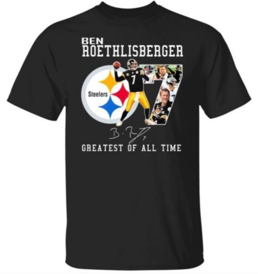 Ben Roethlisberger Greatest Of All Time Signature Tee Shirt