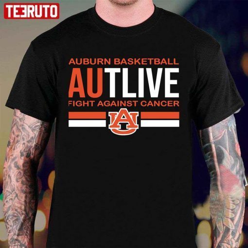 Autlive Fight Against Cancer 2022 Shirts