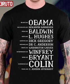 All Black Famous Name History Month Tee Shirt