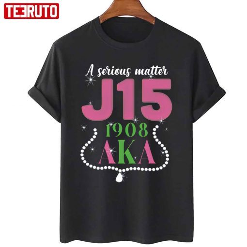 A Serious Matter J15 1908 Founders Day Aka Alpha Kappa Alpha Vintage Shirts