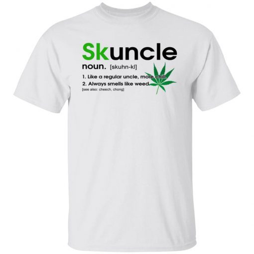 Skuncle Noun Like A Regular Uncle More Chill Vintage TShirt