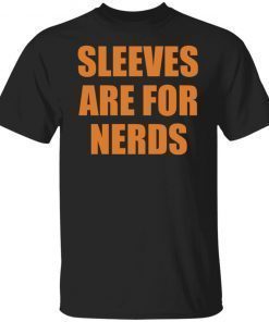 Sleeves Are For Nerds Vintage TShirt