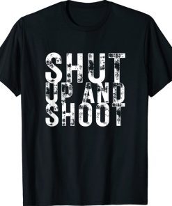 Shut Up and Shoot Billiard 8 Ball Pool Player Hunting 2022 Shirts
