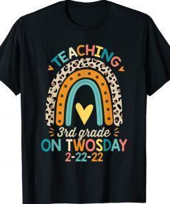 Teaching 3rd Grade On Twosday Teacher 2-22-22 Rainbow Vintage TShirt