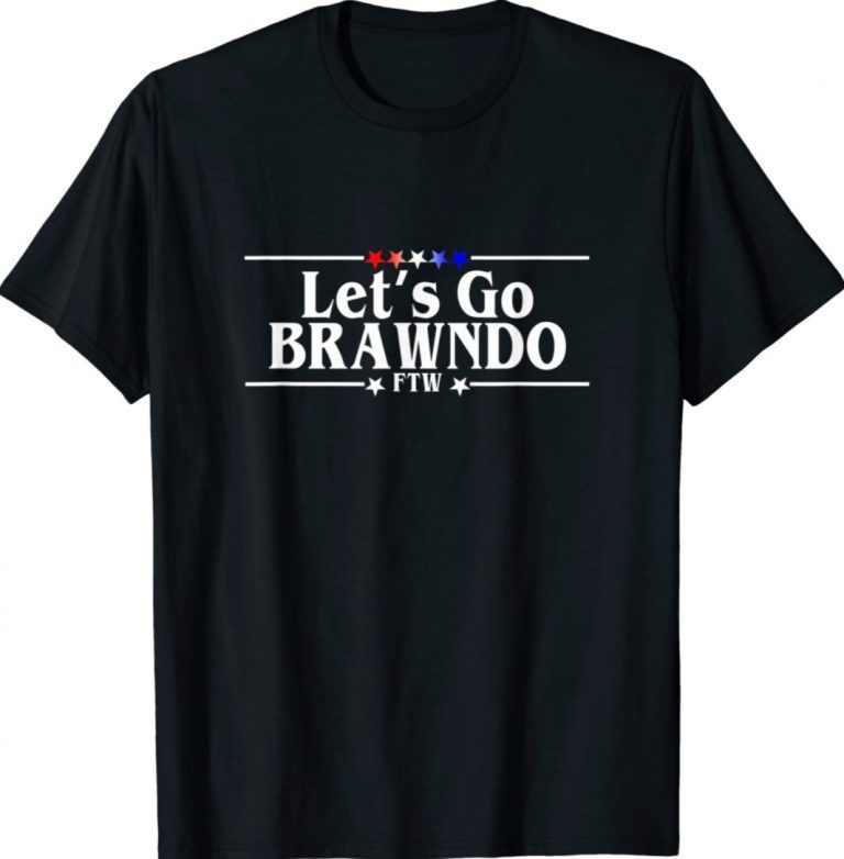 Let's Go Brawndo FTW Vintage Shirts