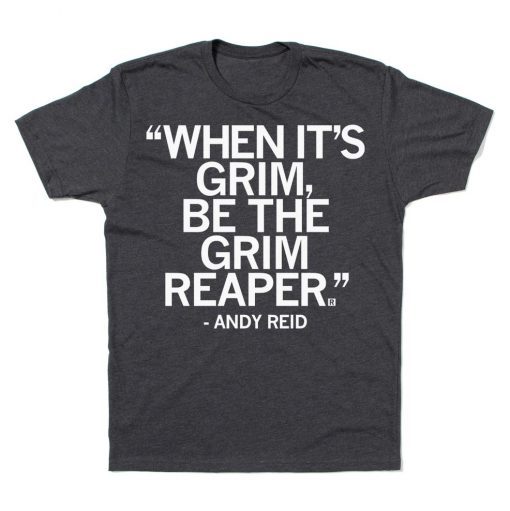 When it's grim be the Grim Reaper Vintage TShirt