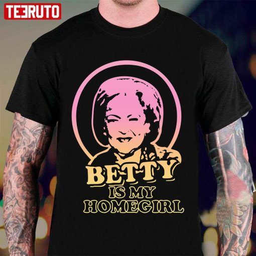 Betty White Is My Homegirl Vintage T-Shirt