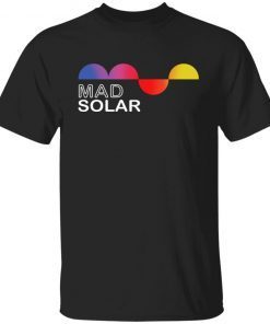 Mad Solar 2022 Shirts