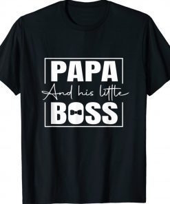 Papa and His Little Boss Dad Quotes Dad Vintage TShirt