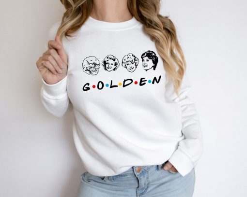 Golden Girls Stay Golden Rose Blanche Dorothy Sophia The Golden Girls TShirt Thank you for being a friend Betty White