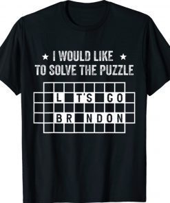 I Would Like To Solve The Puzzle Let's Go Brandon Vintage TShirt