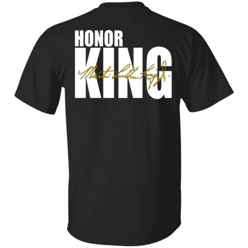 Honor King Martin Luther King Jr Vintage TShirt