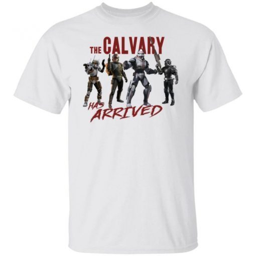 The Cavalry Has Arrived Vintage TShirt