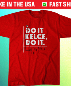 Travis Kelce Do It Kelce Vintage TShirt