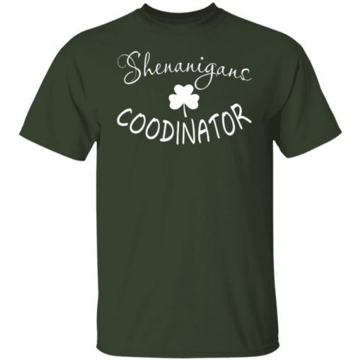 Shenanigans Coordinator Tee Shirt