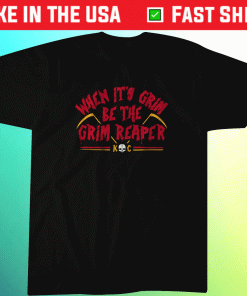 When Its Grim Be the Grim Reaper KC Vintage TShirt