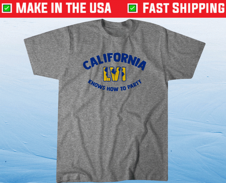 California Knows How to Party Tee Shirt