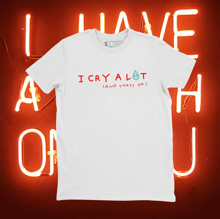 I Cry A Lot And That's Ok Vintage TShirt