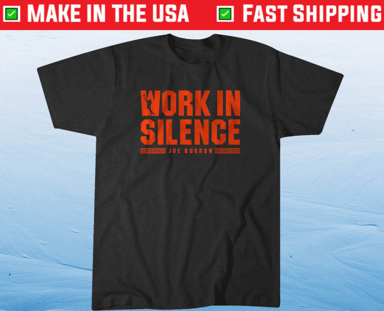 Joe Burrow Work In Silence Vintage TShirt