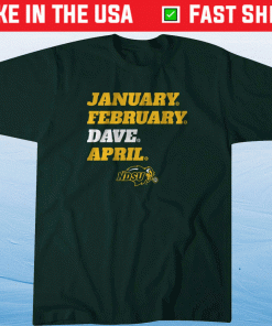 NDSU January February Dave April Vintage TShirt