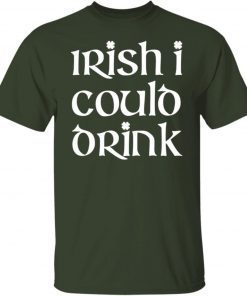 Irish I Could Drink Vintage TShirt