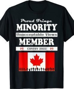 Proud Fringe Minority Member Freedom Convoy 2022 Truckers Vintage TShirt