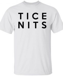 Tice Nits Unisex TShirt