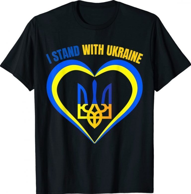 I Stand With Ukraine Heart Lover Shirts