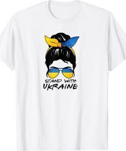 Messy Bun Girl I Stand With Ukraine Strong Shirts