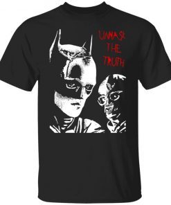 The Batman Unmask The Truth Tee Shirt